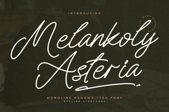Melankoly Asteria: A Monoline Handwritten Font for Modern Brand Campaigns