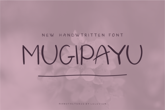 Mugipayu: A Handwritten Font That Elevates Craft and Product Design